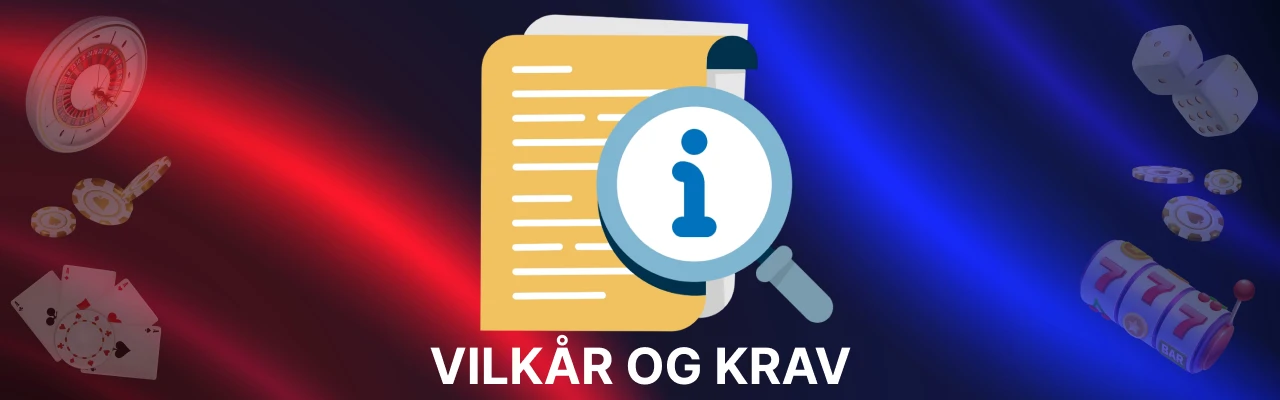 Vilkar og krav hos casino velkomstbonus