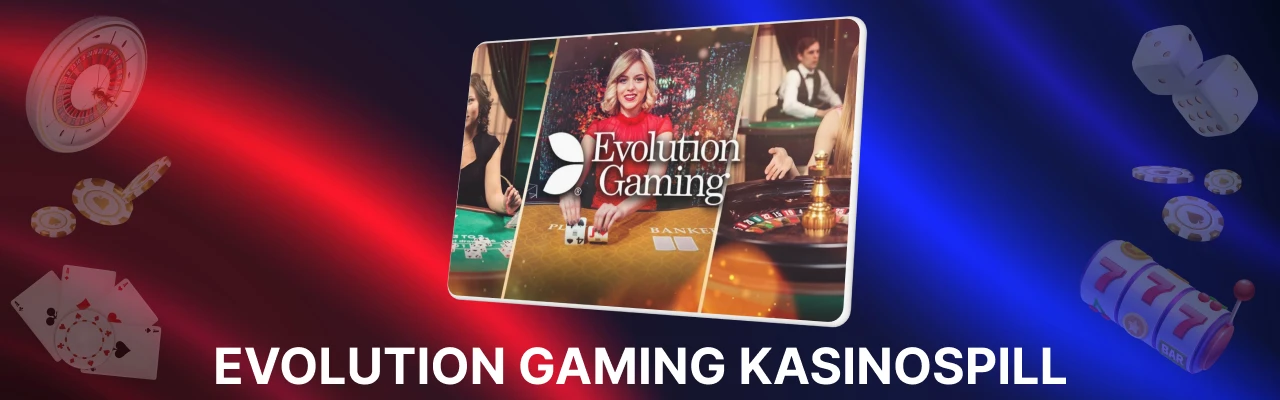 Populaere evolution gaming kasinospill i norge