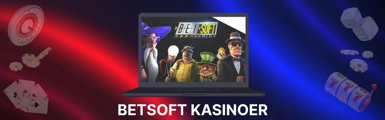 Topp betsoft kasinoer i norge