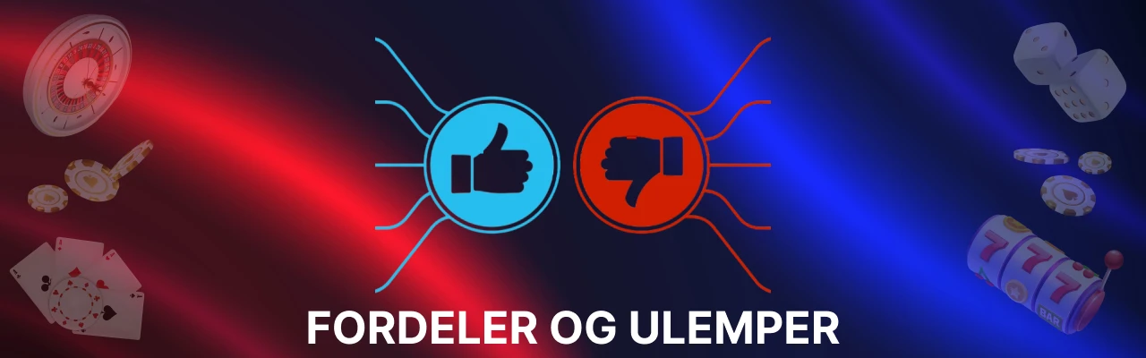 Fordeler og ulemper