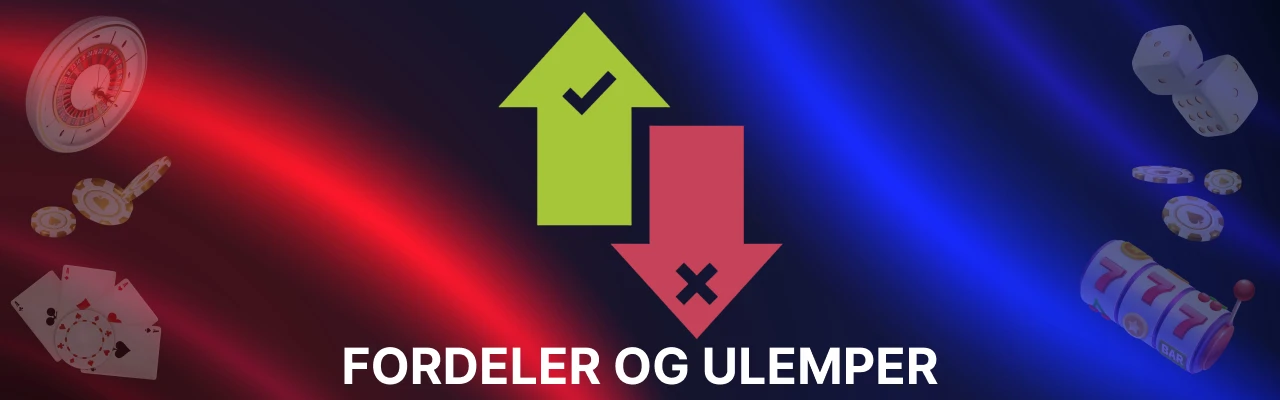 Fordeler og ulemper