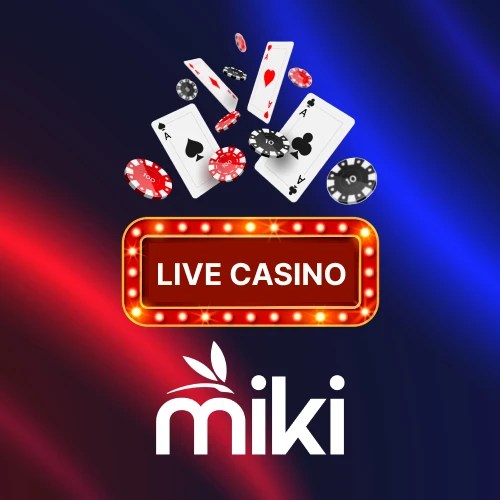 Miki live casino