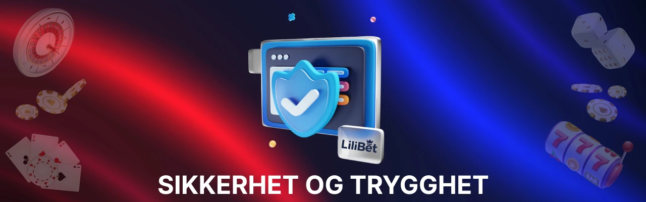 Sikkerhet og trygghet pa lilibet